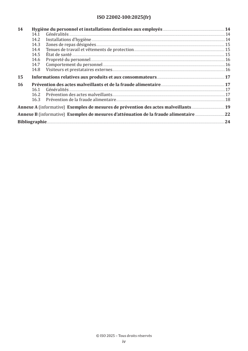 ISO 22002-100:2025 ISO 22002-100:2025 - Programmes prérequis pour la sécurité des denrées alimentaires — Partie 100: Exigences applicables à la chaîne d’approvisionnement des denrées alimentaires, des aliments pour animaux et des emballages
Released:29. 07. 2025 - Page 4 preview