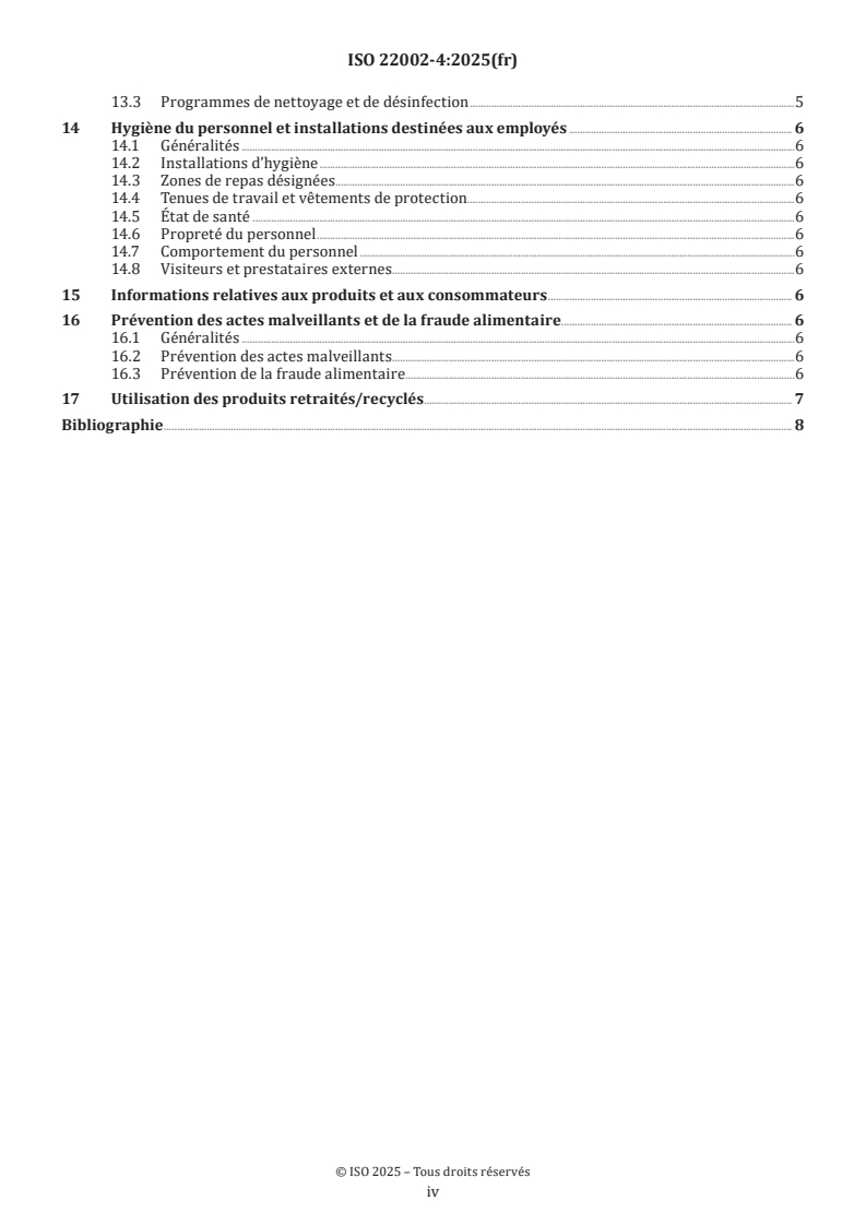 ISO 22002-4:2025 ISO 22002-4:2025 - Programmes prérequis pour la sécurité des denrées alimentaires — Partie 4: Fabrication des emballages destinés aux denrées alimentaires
Released:29. 07. 2025 - Page 4 preview