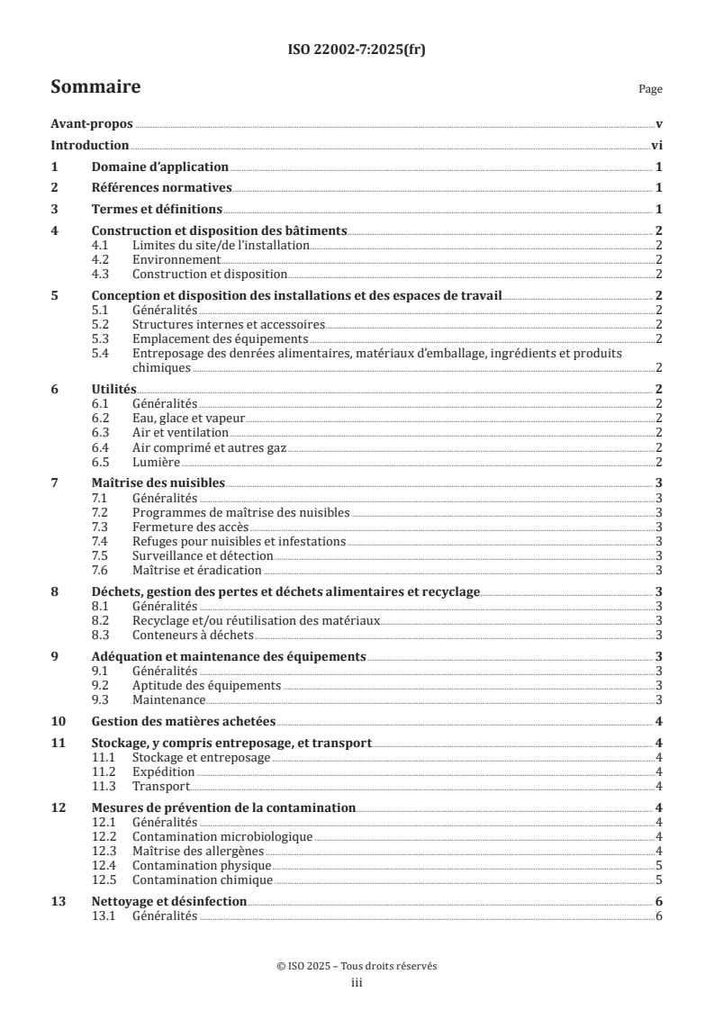 ISO 22002-7:2025 ISO 22002-7:2025 - Programmes prérequis pour la sécurité des denrées alimentaires — Partie 7: Commerce de détail et commerce de gros
Released:29. 07. 2025 - Page 3 preview