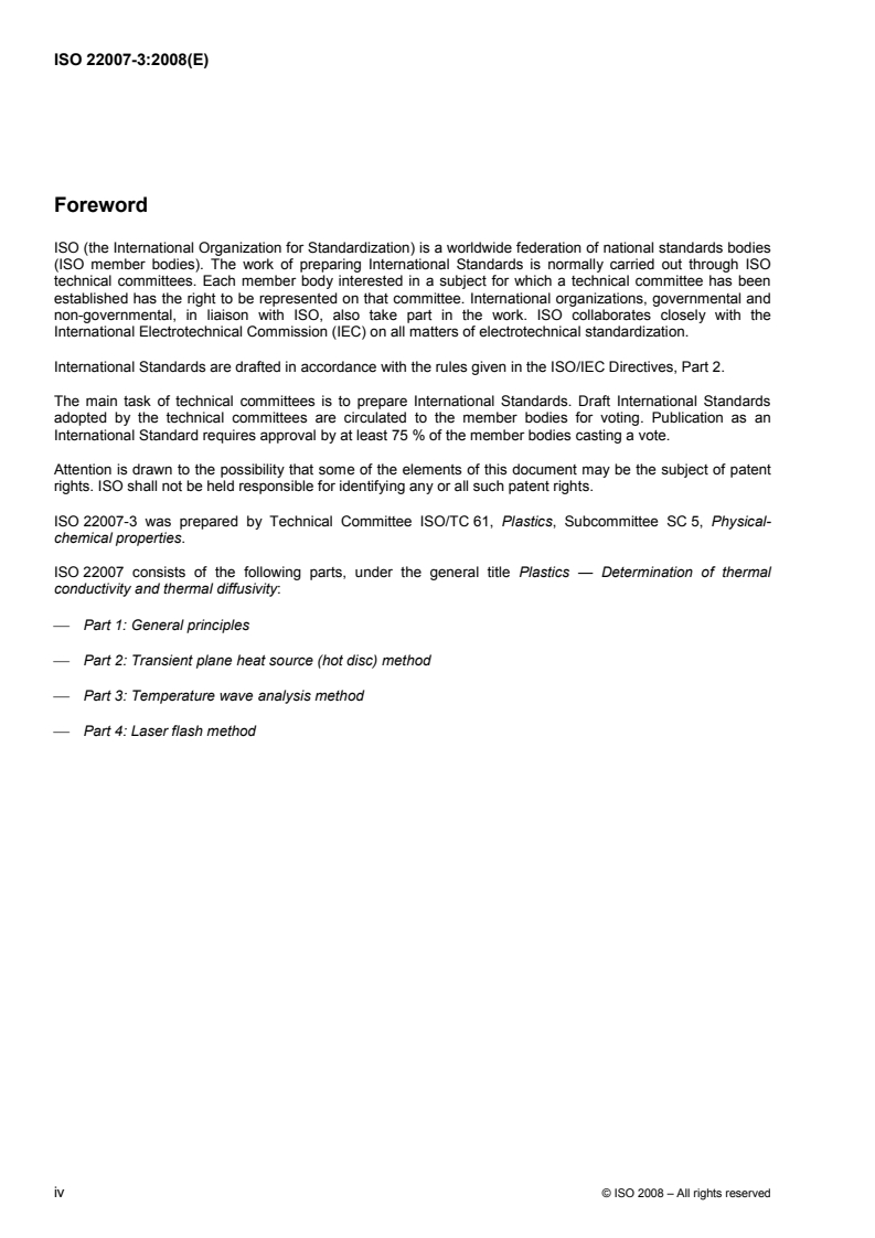ISO 22007-3:2008 ISO 22007-3:2008 - Plastics — Determination of thermal conductivity and thermal diffusivity — Part 3: Temperature wave analysis method/8/2008 - Page 4 preview