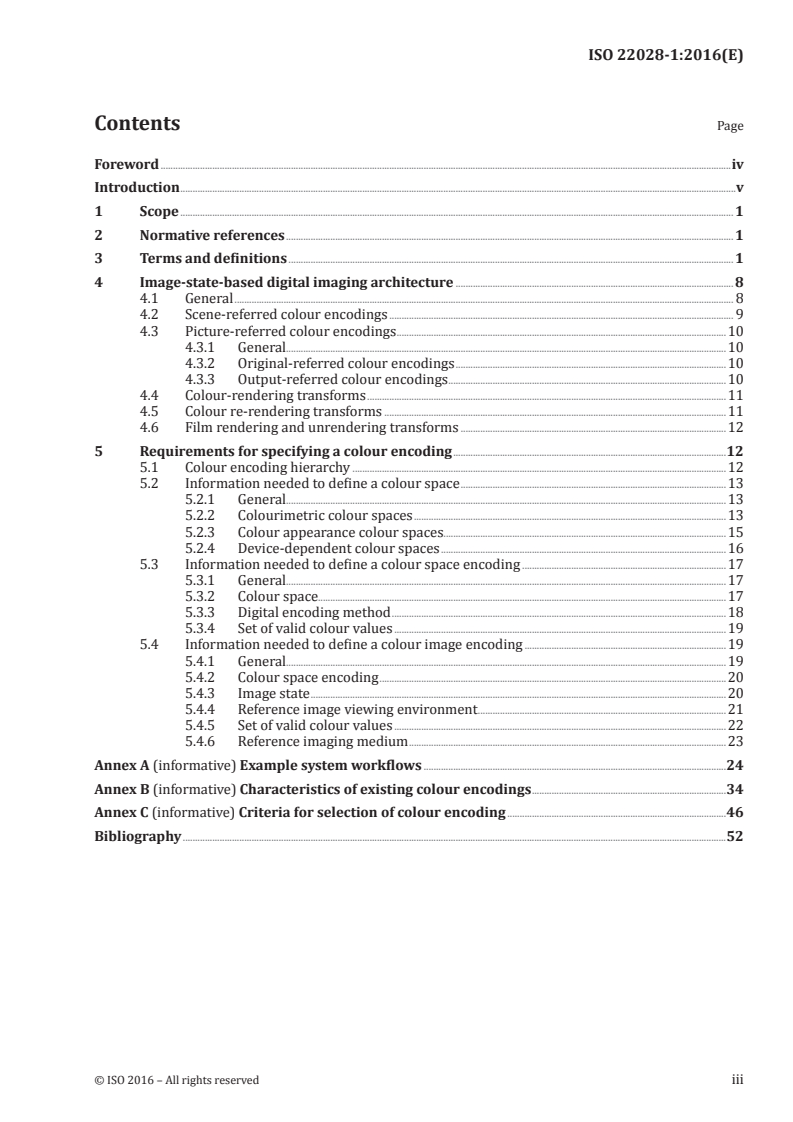 ISO 22028-1:2016 ISO 22028-1:2016 - Photography and graphic technology — Extended colour encodings for digital image storage, manipulation and interchange — Part 1: Architecture and requirements/17/2016 - Page 3 preview