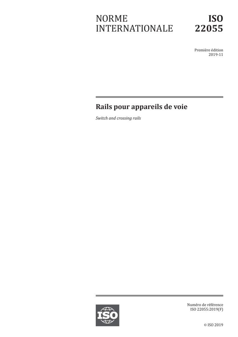 ISO 22055:2019 ISO 22055:2019 - Rails pour appareils de voie/26/2019 - Page 1 preview