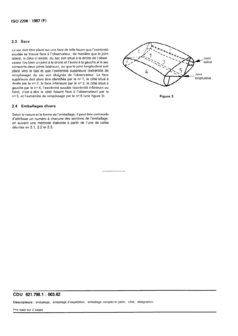 ISO 2206:1987 ISO 2206:1987 - Emballages — Emballages d'expédition complets et pleins — Identification des différentes parties en vue des essais/16/1987 - Page 4 preview