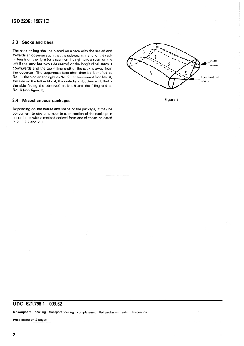 ISO 2206:1987 ISO 2206:1987 - Packaging — Complete, filled transport packages — Identification of parts when testing/16/1987 - Page 4 preview
