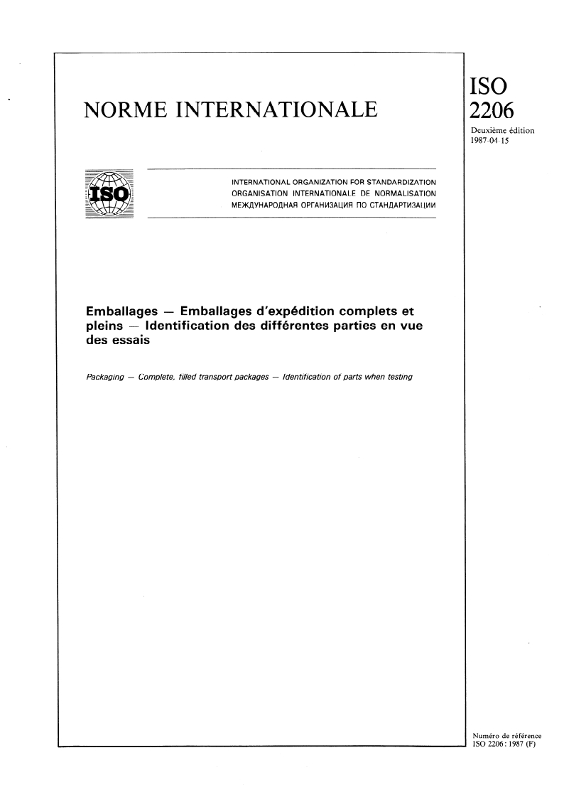 ISO 2206:1987 ISO 2206:1987 - Emballages — Emballages d'expédition complets et pleins — Identification des différentes parties en vue des essais/16/1987 - Page 1 preview