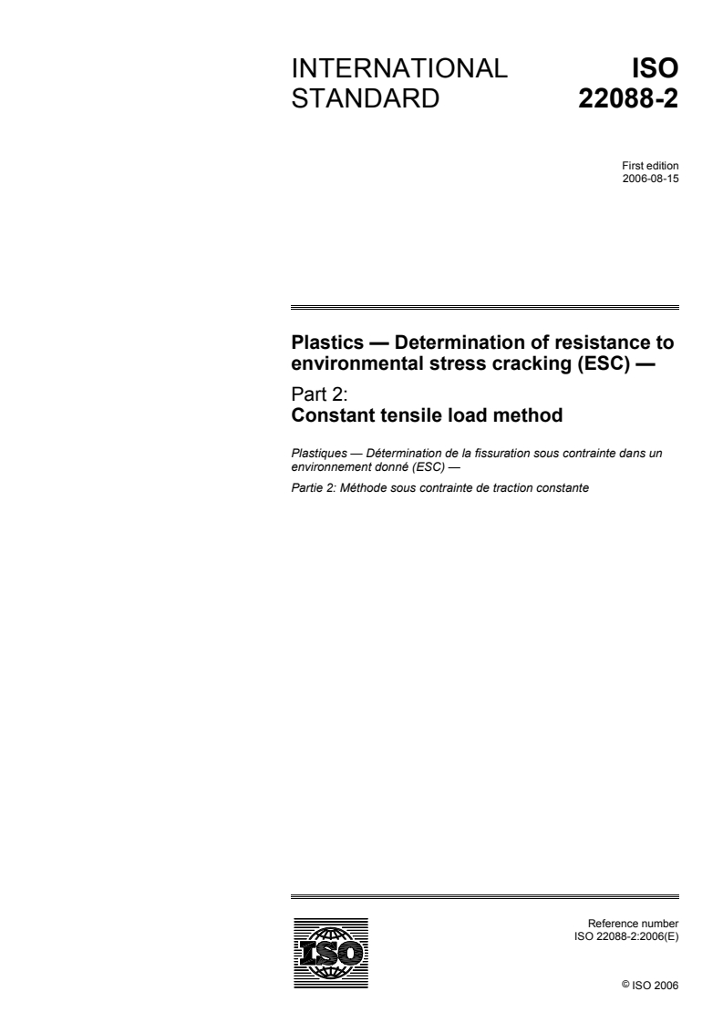 ISO 22088-2:2006 - Plastics -- Determination of resistance to environmental stress cracking (ESC)