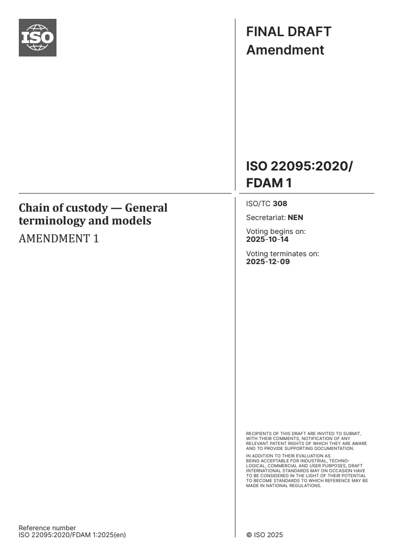 ISO 22095:2020/FDAmd 1 - Chain of custody — General terminology and models — Amendment 1
Released:9/30/2025