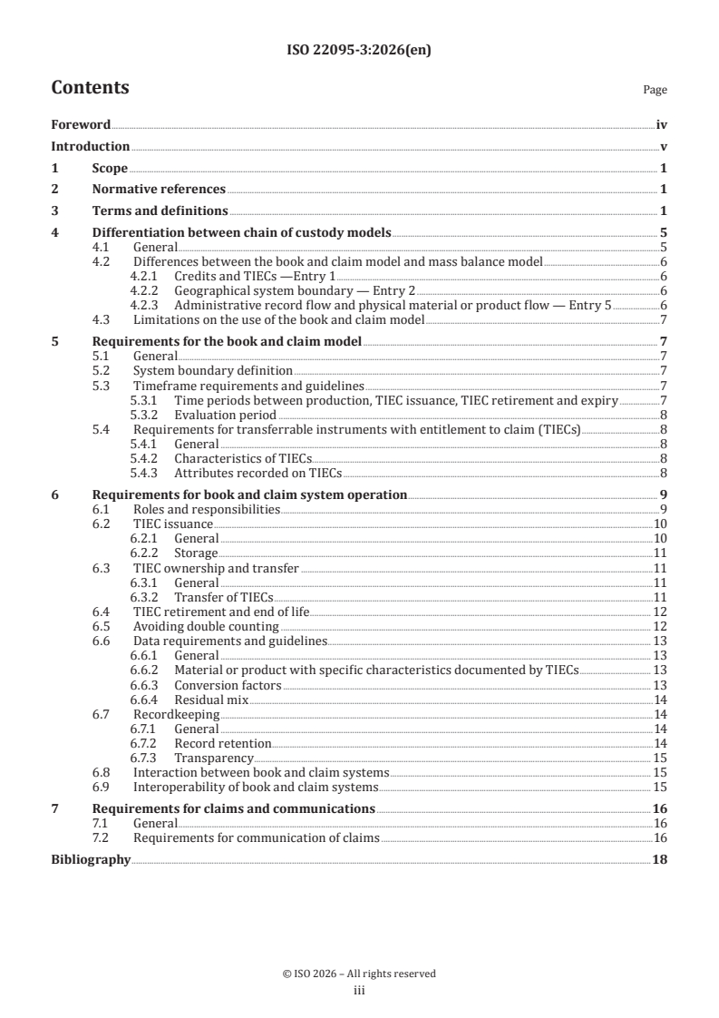 ISO 22095-3:2026 ISO 22095-3:2026 - Chain of custody — Part 3: Requirements and guidelines for book and claim
Released:23. 01. 2026 - Page 3 preview