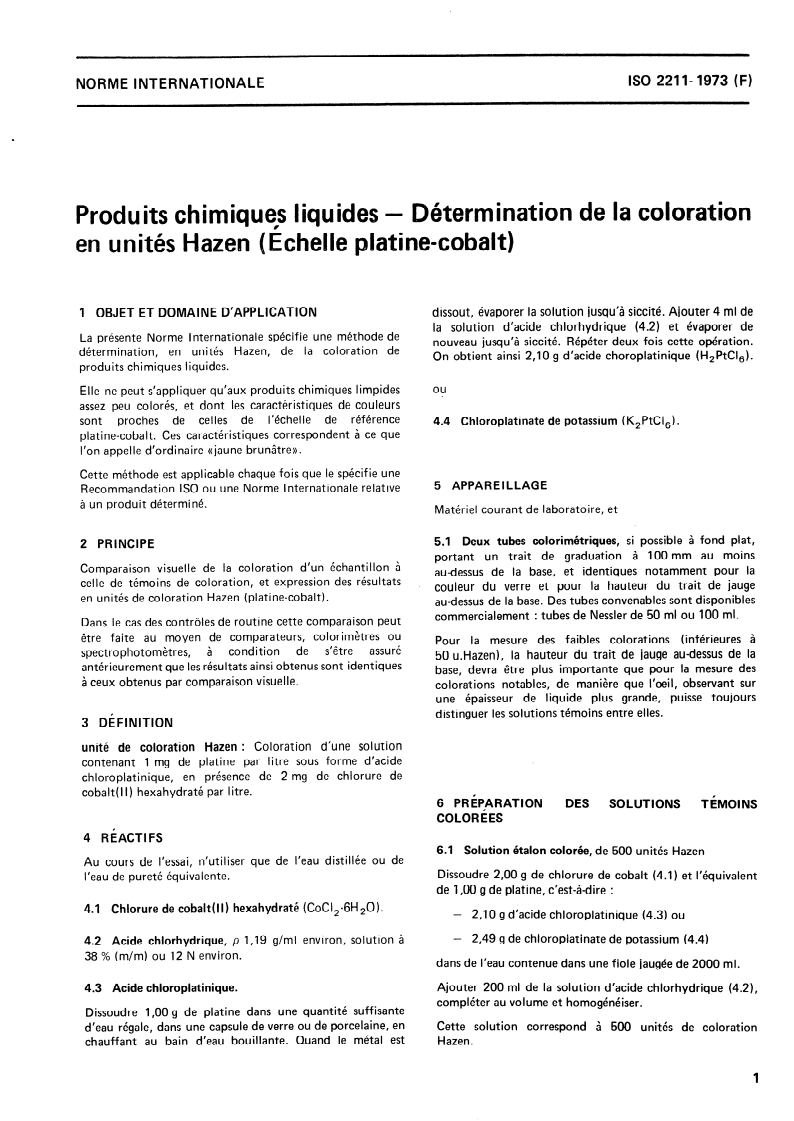 ISO 2211:1973 ISO 2211:1973 - Produits chimiques liquides — Détermination de la coloration en unités Hazen (Échelle platine-cobalt)/1/1973 - Page 3 preview