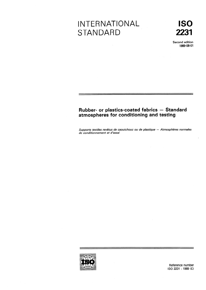 ISO 2231:1989 ISO 2231:1989 - Rubber- or plastics-coated fabrics — Standard atmospheres for conditioning and testing/24/1989 - Page 1 preview