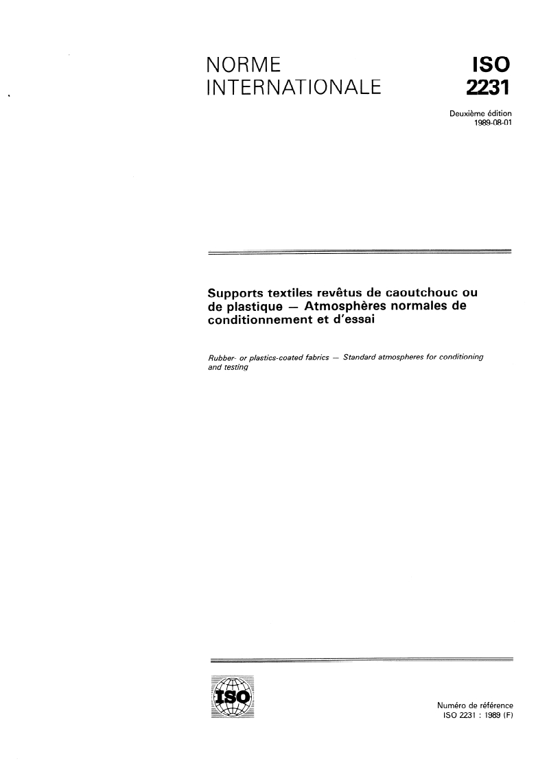 ISO 2231:1989 ISO 2231:1989 - Supports textiles revêtus de caoutchouc ou de plastique — Atmosphères normales de conditionnement et d'essai/24/1989 - Page 1 preview