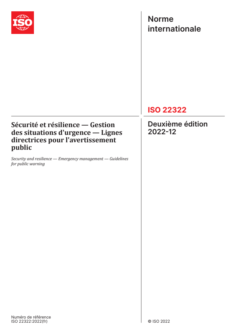 ISO 22322:2022 ISO 22322:2022 - Sécurité et résilience — Gestion des situations d'urgence — Lignes directrices pour l'avertissement public - Page 1 preview