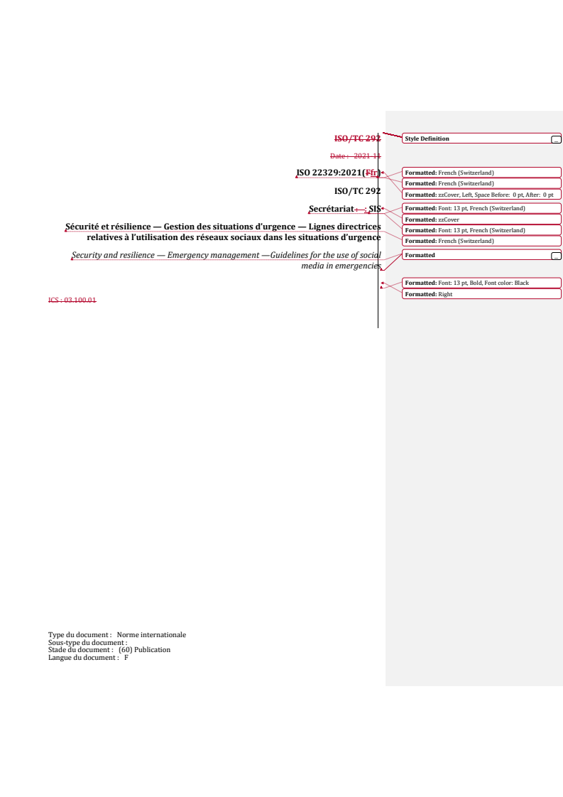 REDLINE ISO 22329:2021 - Sécurité et résilience — Gestion des situations d'urgence — Lignes directrices relatives à l'utilisation des réseaux sociaux dans les situations d'urgence
Released:4. 06. 2025