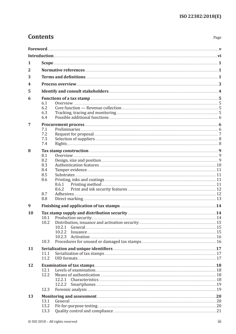 ISO 22382:2018 ISO 22382:2018 - Security and resilience — Authenticity, integrity and trust for products and documents — Guidelines for the content, security, issuance and examination of excise tax stamps/24/2018 - Page 3 preview