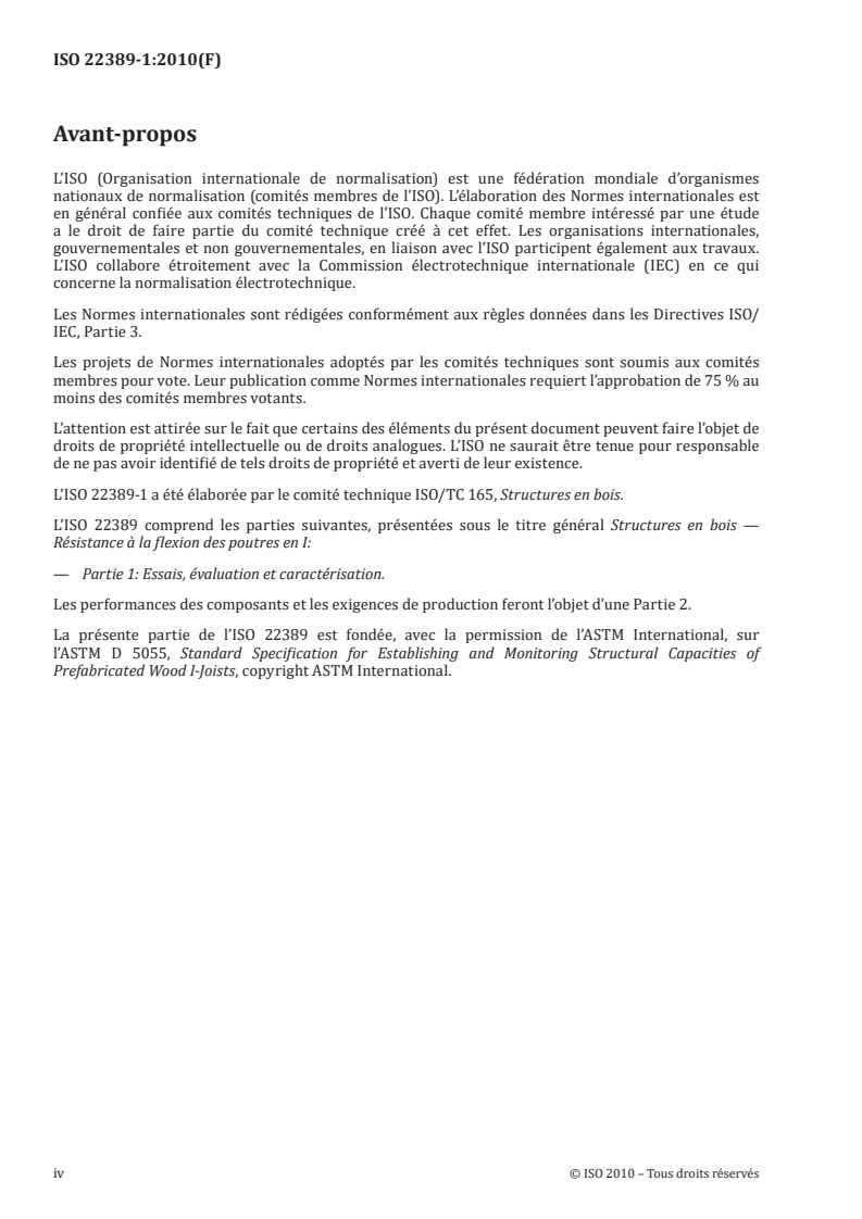 ISO 22389-1:2010 ISO 22389-1:2010 - Structures en bois — Résistance à la flexion des poutres en I — Partie 1: Essais, évaluation et caractérisation/2/2019 - Page 4 preview