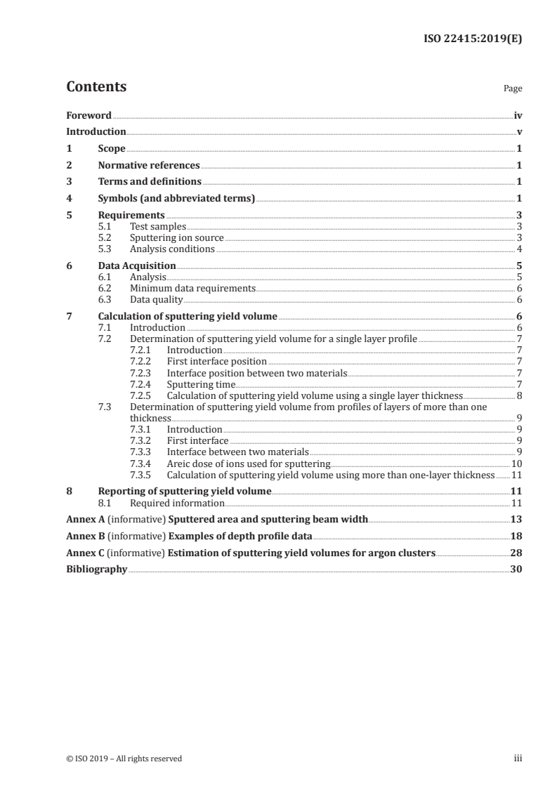 ISO 22415:2019 ISO 22415:2019 - Surface chemical analysis — Secondary ion mass spectrometry — Method for determining yield volume in argon cluster sputter depth profiling of organic materials/10/2019 - Page 3 preview
