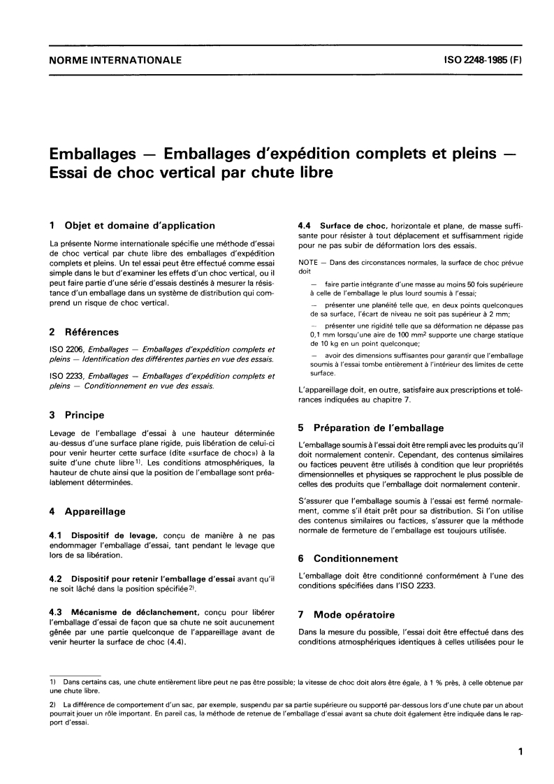 ISO 2248:1985 ISO 2248:1985 - Emballages — Emballages d'expédition complets et pleins — Essai de choc vertical par chute libre/19/1985 - Page 3 preview
