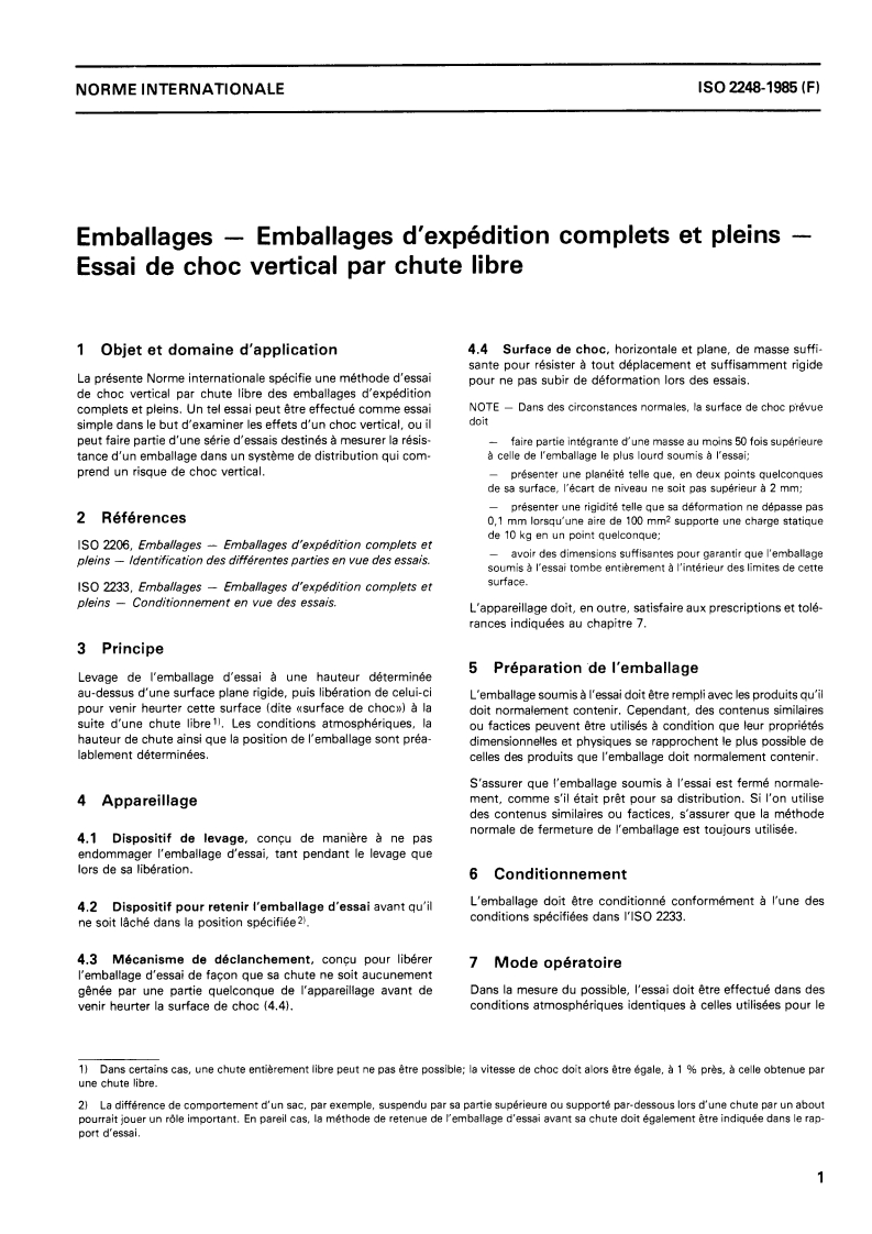 ISO 2248:1985 ISO 2248:1985 - Emballages — Emballages d'expédition complets et pleins — Essai de choc vertical par chute libre/19/1985 - Page 3 preview
