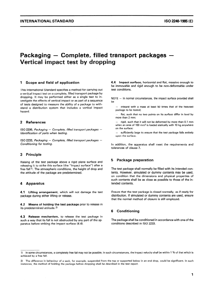 ISO 2248:1985 ISO 2248:1985 - Packaging — Complete, filled transport packages — Vertical impact test by dropping/19/1985 - Page 3 preview