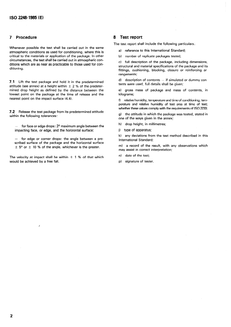 ISO 2248:1985 ISO 2248:1985 - Packaging — Complete, filled transport packages — Vertical impact test by dropping/19/1985 - Page 4 preview
