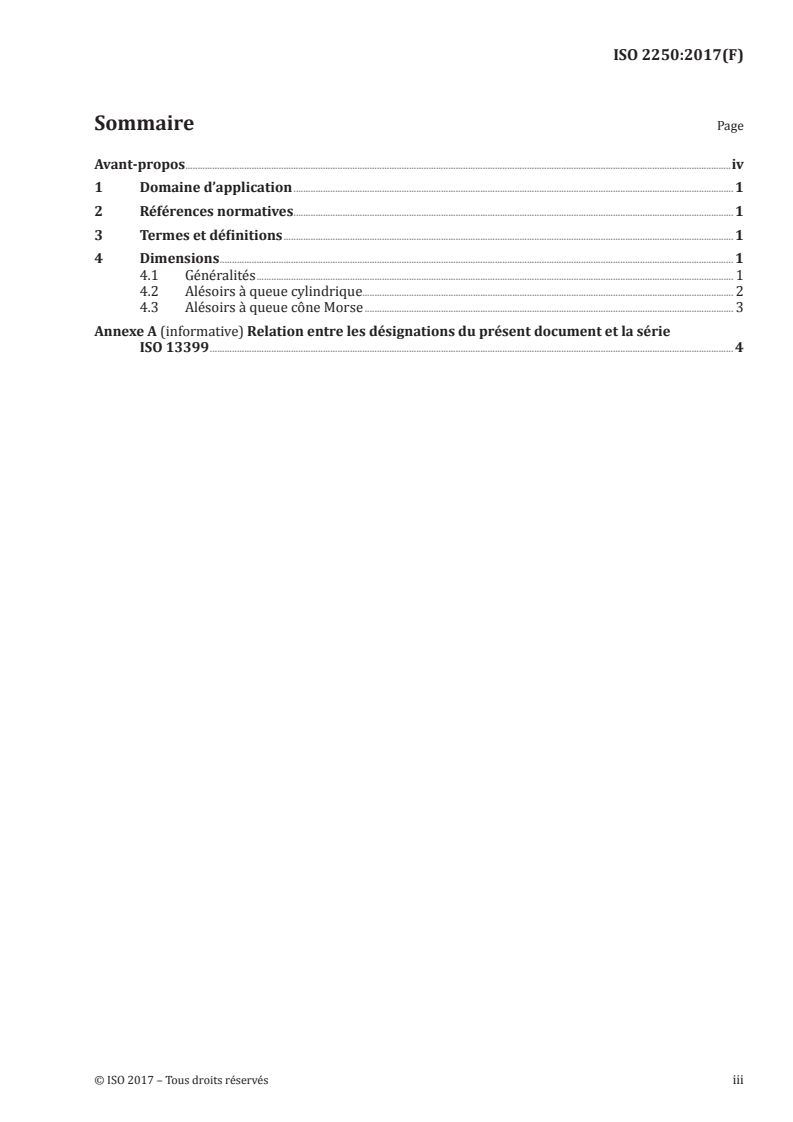 ISO 2250:2017 ISO 2250:2017 - Alésoirs de finition pour cônes Morse et métrique, à queue cylindrique et à queue cône Morse/9/2017 - Page 3 preview