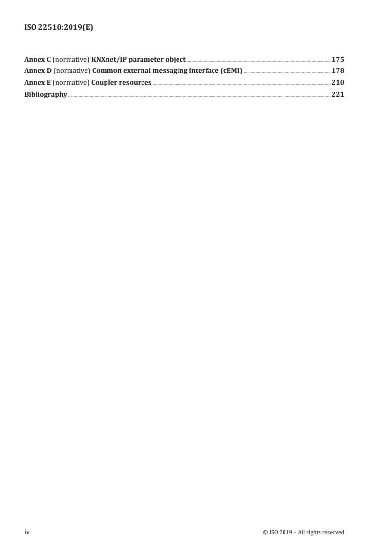 ISO 22510:2019 ISO 22510:2019 - Open data communication in building automation, controls and building management — Home and building electronic systems — KNXnet/IP communication/28/2019 - Page 4 preview
