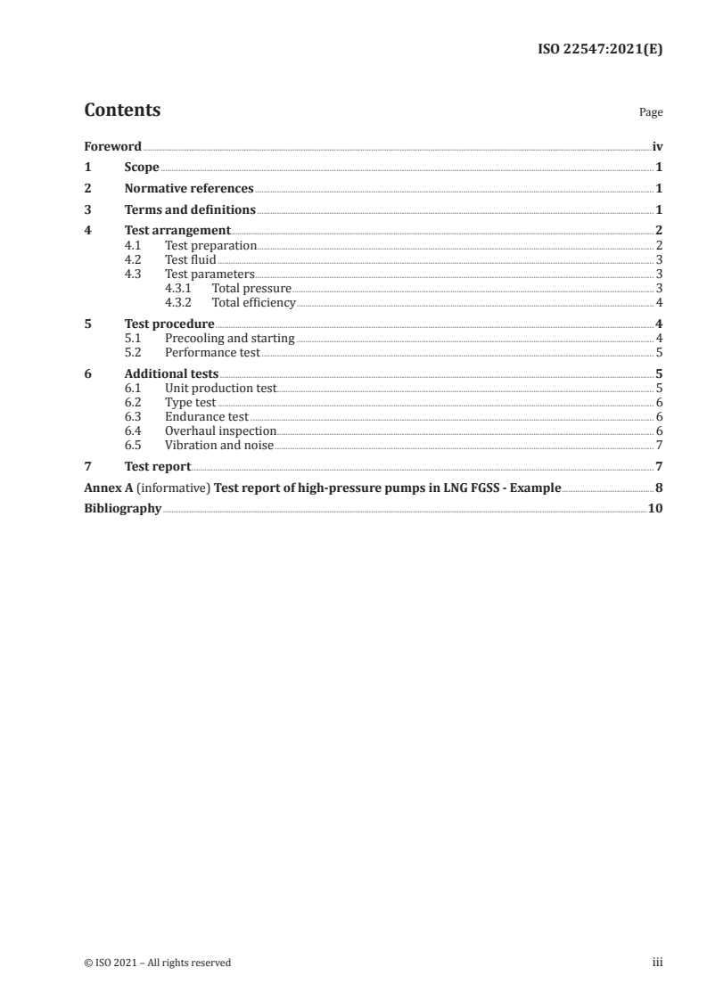 ISO 22547:2021 ISO 22547:2021 - Ships and marine technology — Performance test procedures for high-pressure pumps in LNG fuel gas supply systems (FGSS) for ships
Released:5/21/2021 - Page 3 preview