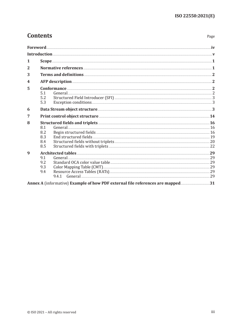 ISO 22550:2021 ISO 22550:2021 - Document management — AFP interchange for PDF
Released:12/10/2021 - Page 3 preview