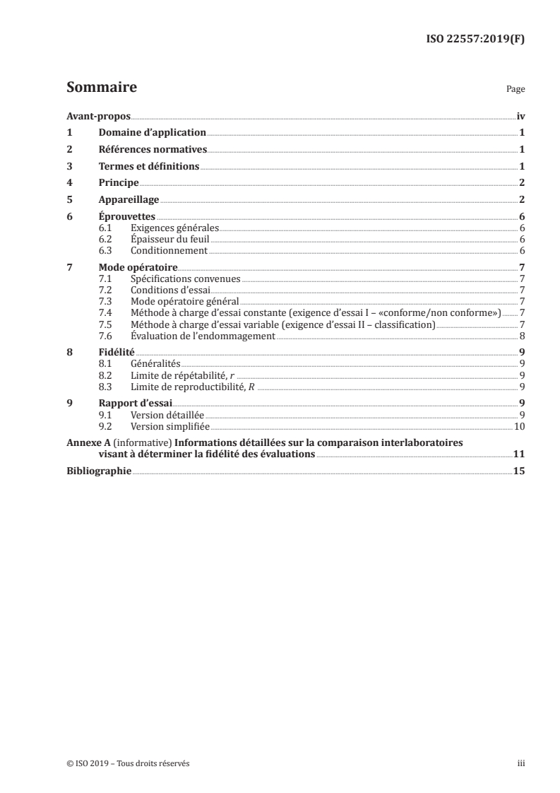 ISO 22557:2019 ISO 22557:2019 - Peintures et vernis — Essai de rayage manuel avec un stylo d’essai de dureté/15/2020 - Page 3 preview