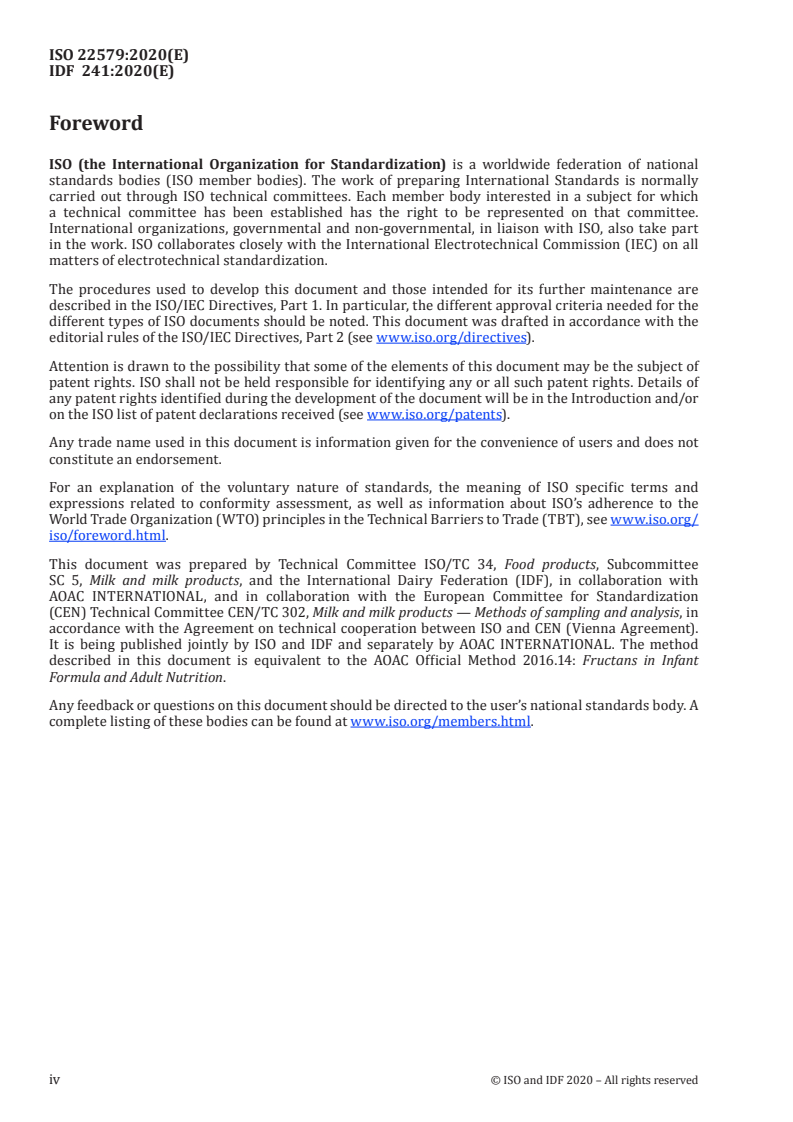 ISO 22579:2020 ISO 22579:2020 - Infant formula and adult nutritionals — Determination of fructans — High performance anion exchange chromatography with pulsed amperometric detection (HPAEC-PAD) after enzymatic treatment/10/2020 - Page 4 preview