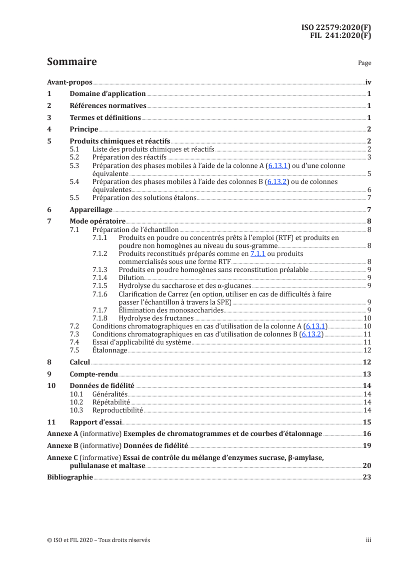ISO 22579:2020 ISO 22579:2020 - Préparations pour nourrissons et produits nutritionnels pour adultes — Dosage des fructanes — Chromatographie échangeuse d'anions haute performance couplée à la détection par ampérométrie pulsée (CEAHP-DAP) après traitement enzymatique/28/2020 - Page 3 preview