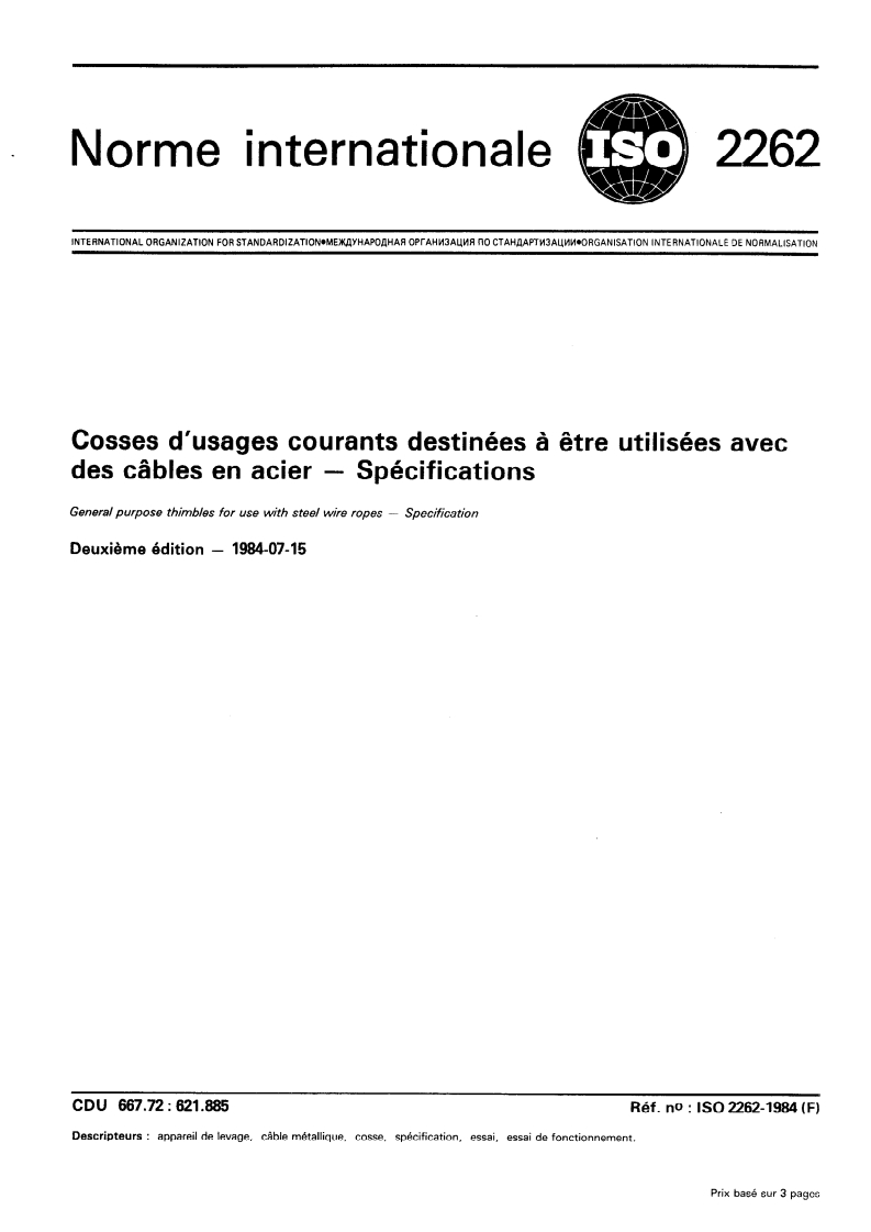 ISO 2262:1984 ISO 2262:1984 - Cosses d'usages courants destinées à être utilisées avec des câbles en acier — Spécifications/1/1984 - Page 1 preview