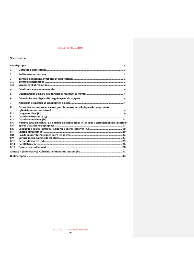 ISO 22705-1:2021 REDLINE ISO 22705-1:2021 - Ressorts — Mesures et paramètres d'essai — Partie 1: Ressorts hélicoïdaux de compression cylindriques formés à froid
Released:10/7/2025 - Page 4 preview