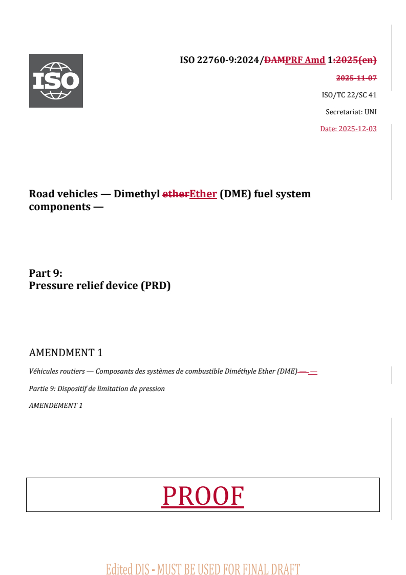 REDLINE ISO 22760-3:2024/PRF Amd 1 - Road vehicles — Dimethyl Ether (DME) fuel system components — Part 3: 85% stop valve — Amendment 1
Released:12/3/2025