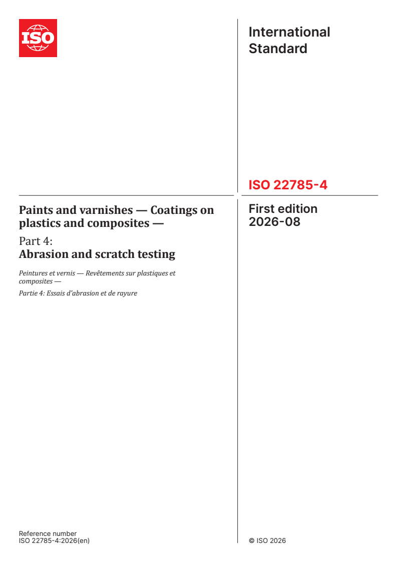ISO 22785-4:2026 ISO 22785-4:2026 - Paints and varnishes — Coatings on plastics and composites — Part 4: Abrasion and scratch testing - Page 1 preview