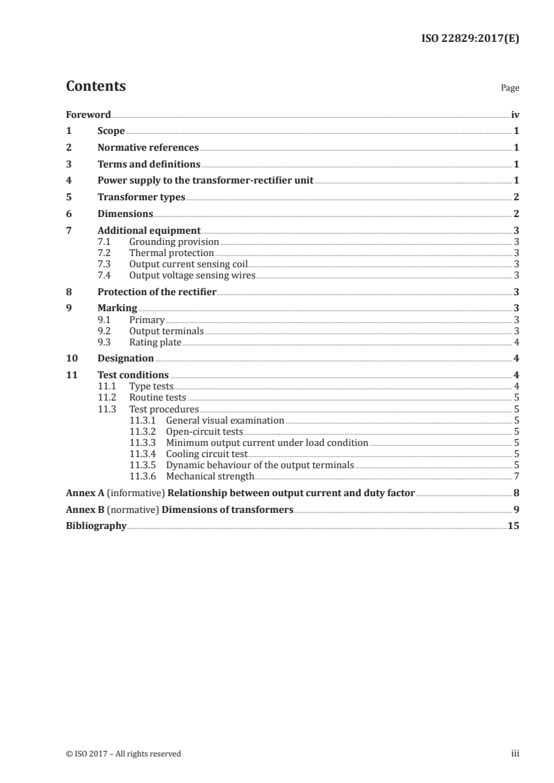 ISO 22829:2017 ISO 22829:2017 - Resistance welding equipment — Transformers — Integrated transformer-rectifier units for welding guns operating at 1 000 Hz/14/2017 - Page 3 preview