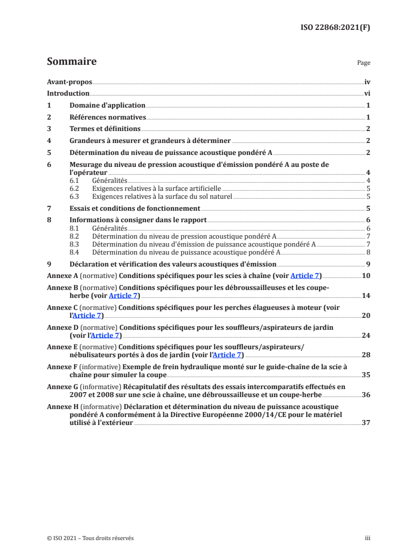 ISO 22868:2021 ISO 22868:2021 - Machines forestières et machines de jardin — Code d'essai acoustique pour machines portatives tenues à la main à moteur à combustion interne — Méthode d'expertise (classe de précision 2)/22/2021 - Page 3 preview
