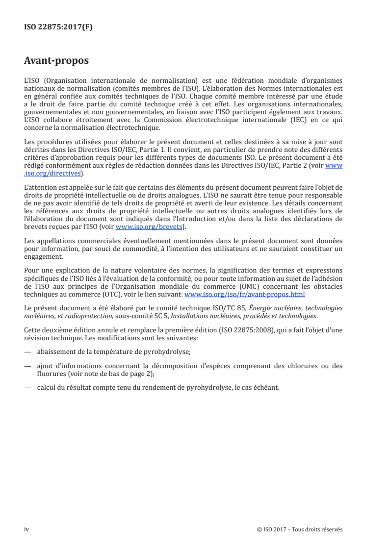 ISO 22875:2017 ISO 22875:2017 - Énergie nucléaire — Détermination du chlore et du fluor dans les poudres de dioxyde d'uranium et les pastilles frittées/10/2017 - Page 4 preview
