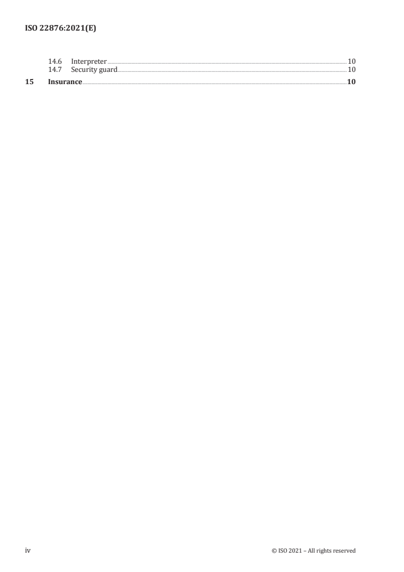 ISO 22876:2021 ISO 22876:2021 - Tourism and related services — Bareboat charter — Supplementary charter services and experiences
Released:8/23/2021 - Page 4 preview