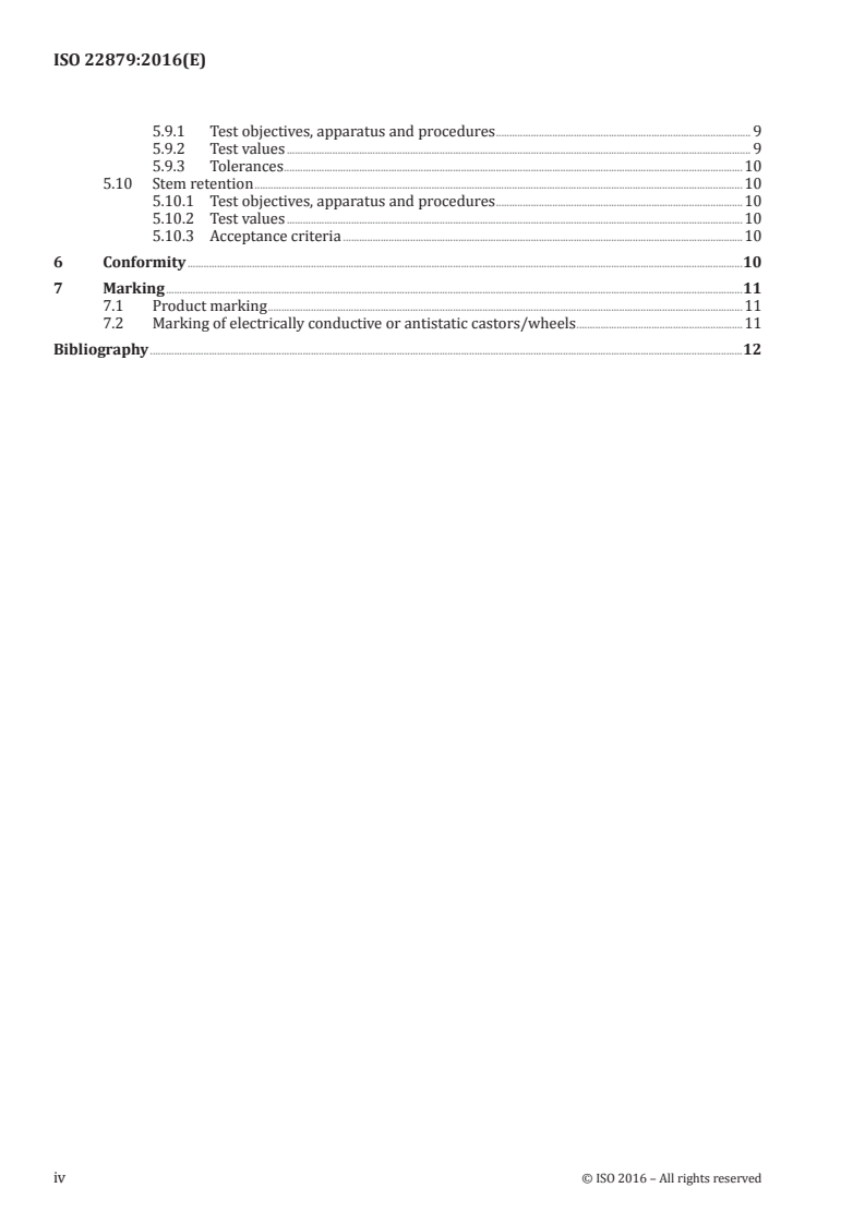 ISO 22879:2016 ISO 22879:2016 - Castors and wheels — Requirements for castors for furniture/28/2016 - Page 4 preview