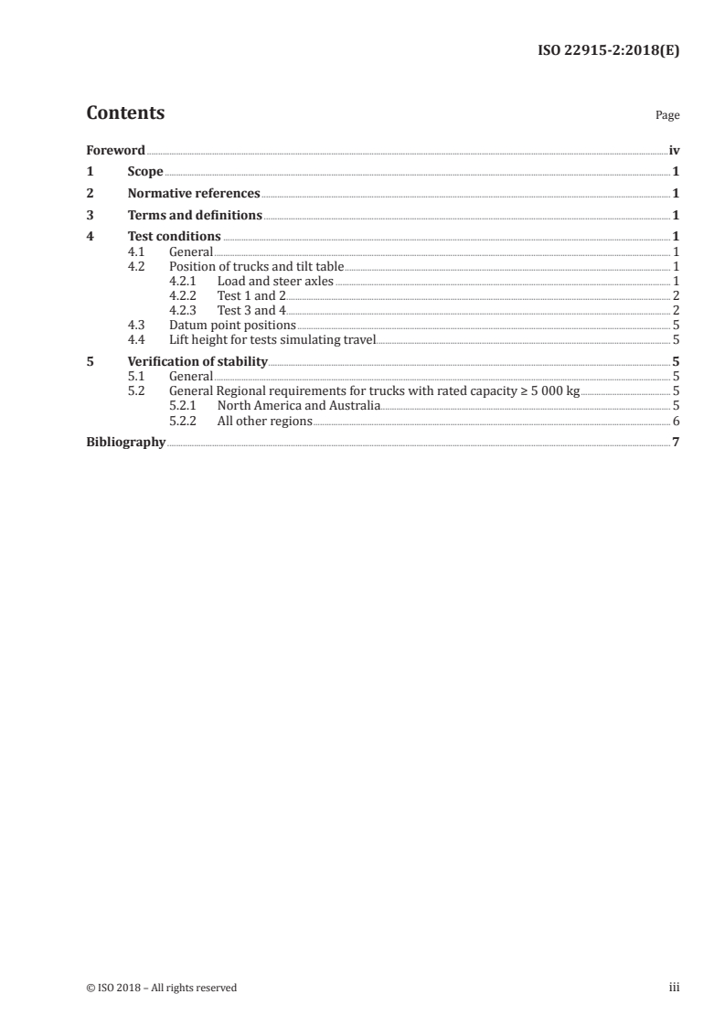 ISO 22915-2:2018 ISO 22915-2:2018 - Industrial trucks — Verification of stability — Part 2: Counterbalanced trucks with mast
Released:9/19/2018 - Page 3 preview
