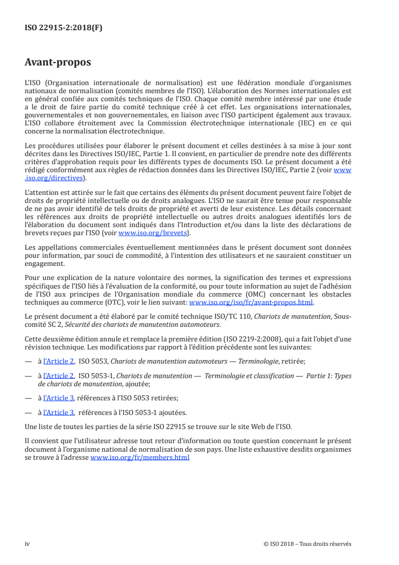 ISO 22915-2:2018 ISO 22915-2:2018 - Chariots de manutention — Vérification de la stabilité — Partie 2: Chariots en porte-à-faux à mât
Released:9/19/2018 - Page 4 preview