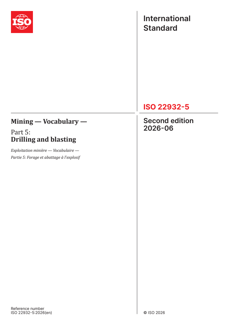 ISO 22932-5:2026 ISO 22932-5:2026 - Mining — Vocabulary — Part 5: Drilling and blasting - Page 1 preview