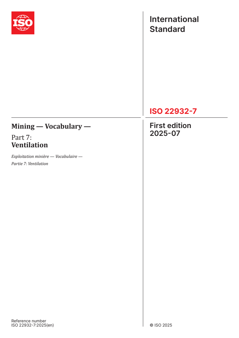 ISO 22932-7:2025 - Mining — Vocabulary — Part 7: Ventilation
Released:8. 07. 2025