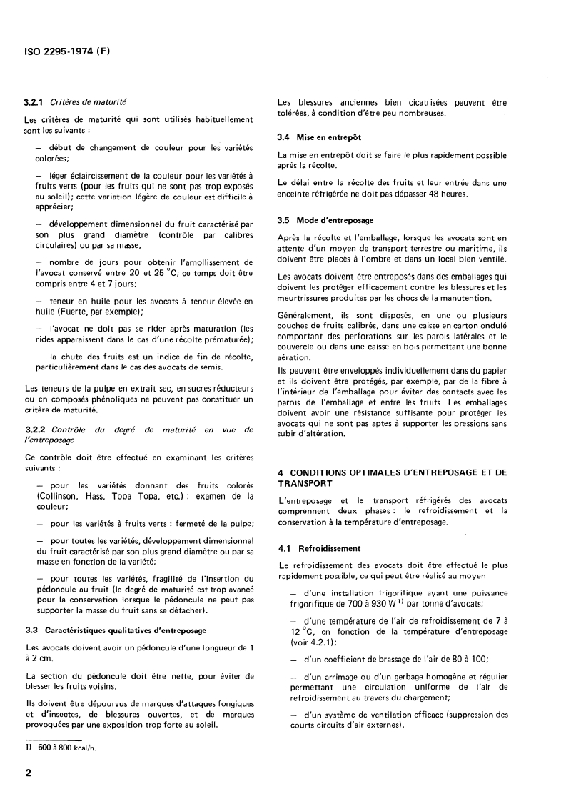 SIST ISO 2295:1996 ISO 2295:1974 - Avocats — Guide pour l'entreposage et le transport/1/1974 - Page 4 preview