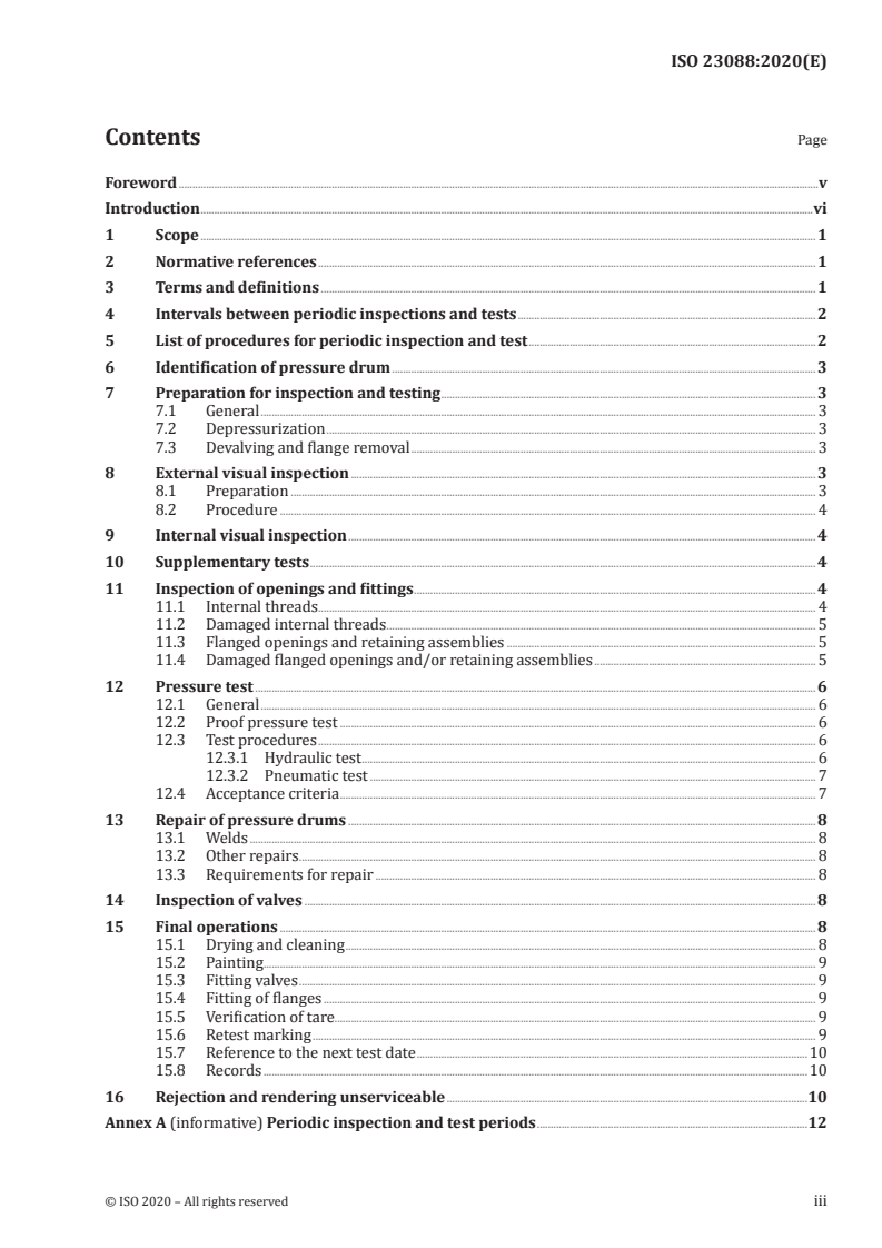 ISO 23088:2020 ISO 23088:2020 - Gas cylinders — Periodic inspection and testing of welded steel pressure drums — Capacities up to 1 000 l
Released:2/28/2020 - Page 3 preview