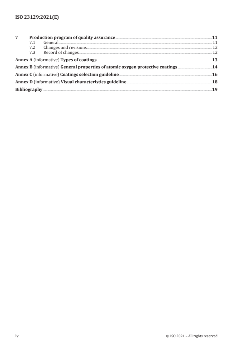 ISO 23129:2021 ISO 23129:2021 - Space systems — Thermal control coatings for spacecraft — Atomic oxygen protective coatings on polyimide film
Released:9/27/2021 - Page 4 preview