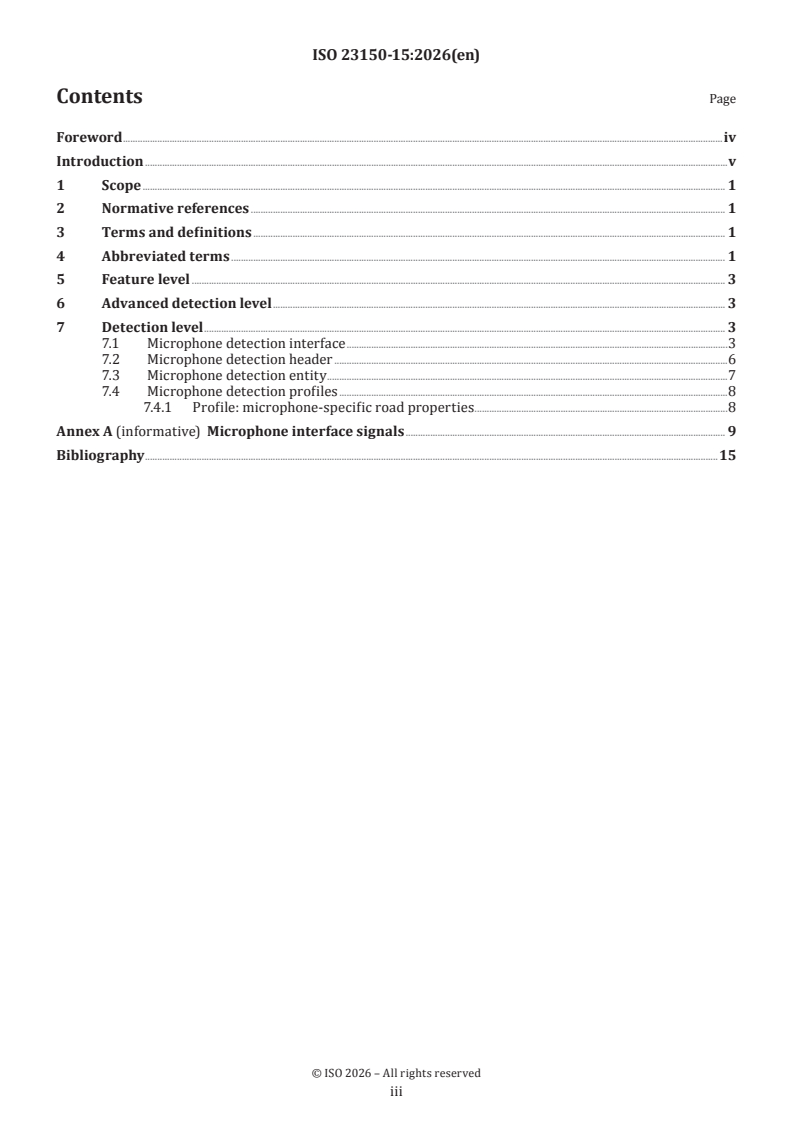 ISO 23150-15:2026 ISO 23150-15:2026 - Road vehicles — Logical interface between sensors and data fusion unit for automated driving functions — Part 15: Microphone specific interfaces - Page 3 preview