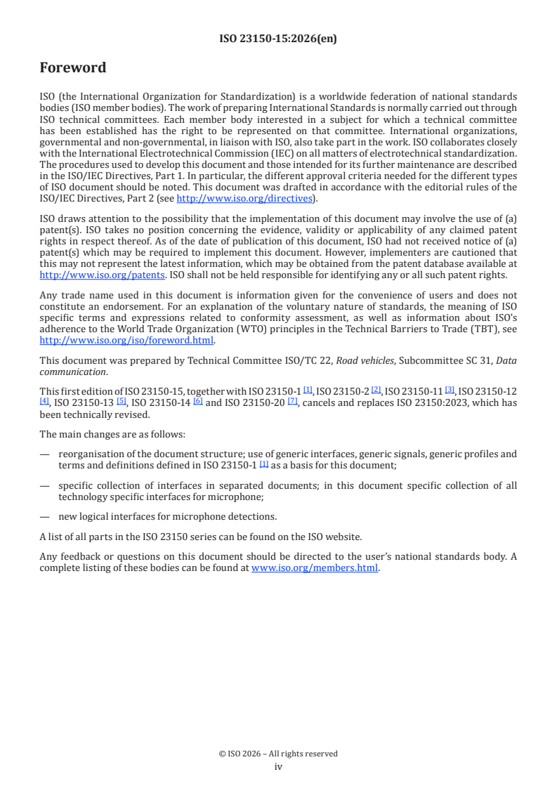 ISO 23150-15:2026 ISO 23150-15:2026 - Road vehicles — Logical interface between sensors and data fusion unit for automated driving functions — Part 15: Microphone specific interfaces - Page 4 preview