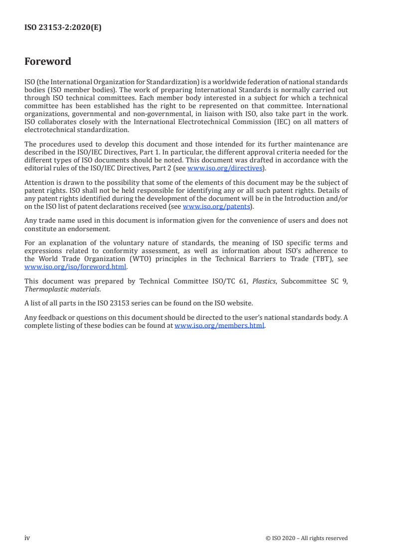 ISO 23153-2:2020 ISO 23153-2:2020 - Plastics — Polyetheretherketone (PEEK) moulding and extrusion materials — Part 2: Preparation of test specimens and determination of properties/8/2020 - Page 4 preview